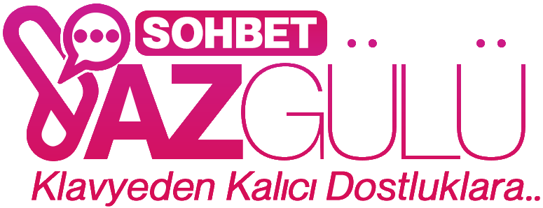yazgülü sohbet sitesi